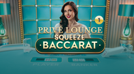 Prive Lounge Baccarat Squeeze 1